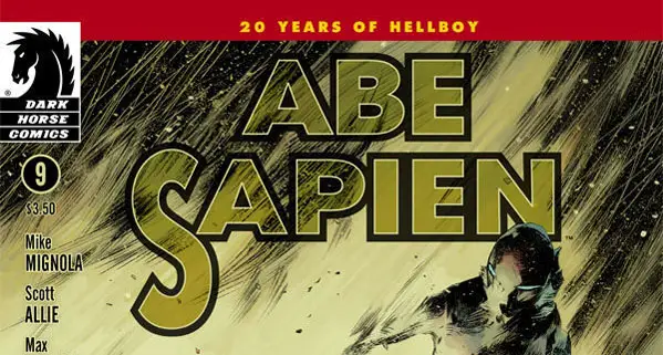 Is It Good? Abe Sapien #9: To the Last Man Part 1 Review
