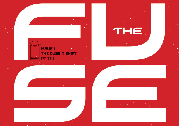 Is it Good? The Fuse #1 Review