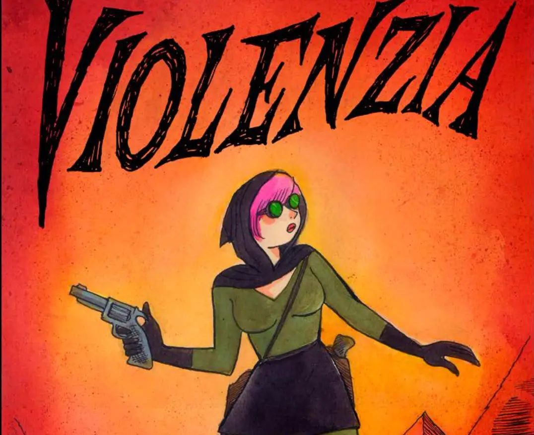 Violenzia and Other Deadly Amusements Review