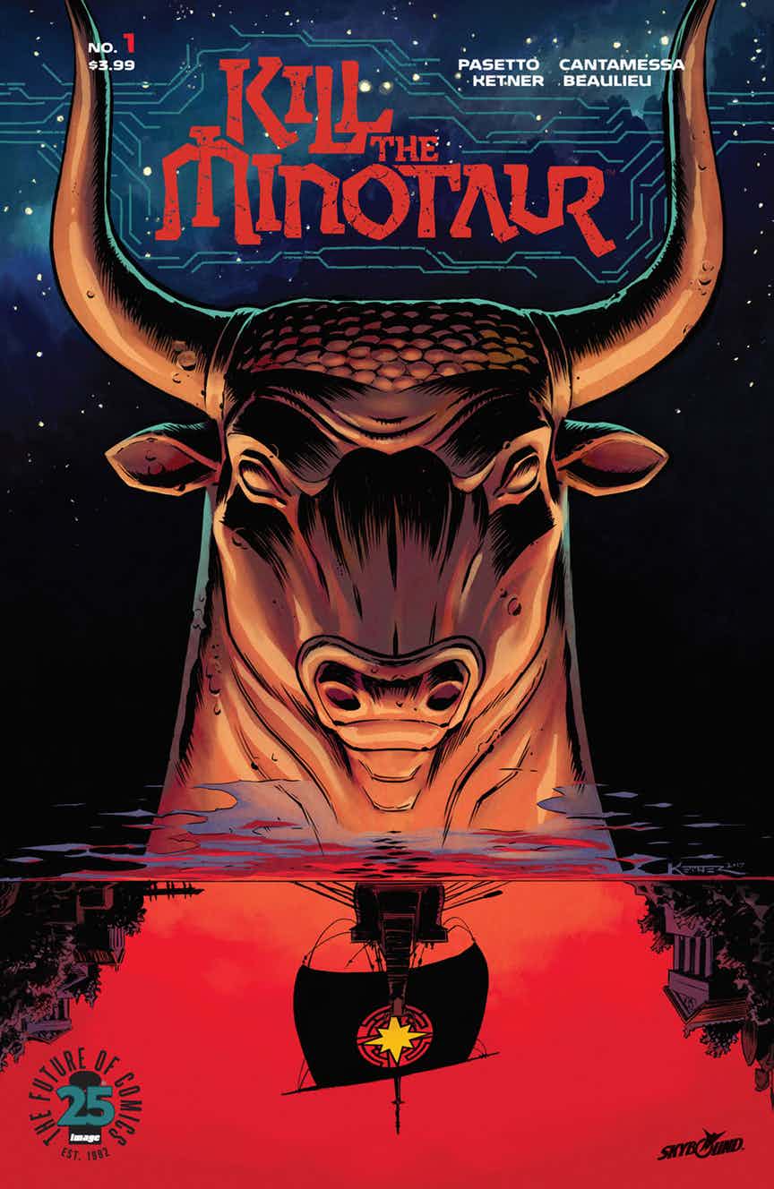 'Kill the Minotaur' Creators Christian Cantamessa, Lukas Ketner and Chris Pasetto Talk Comics, Film And More