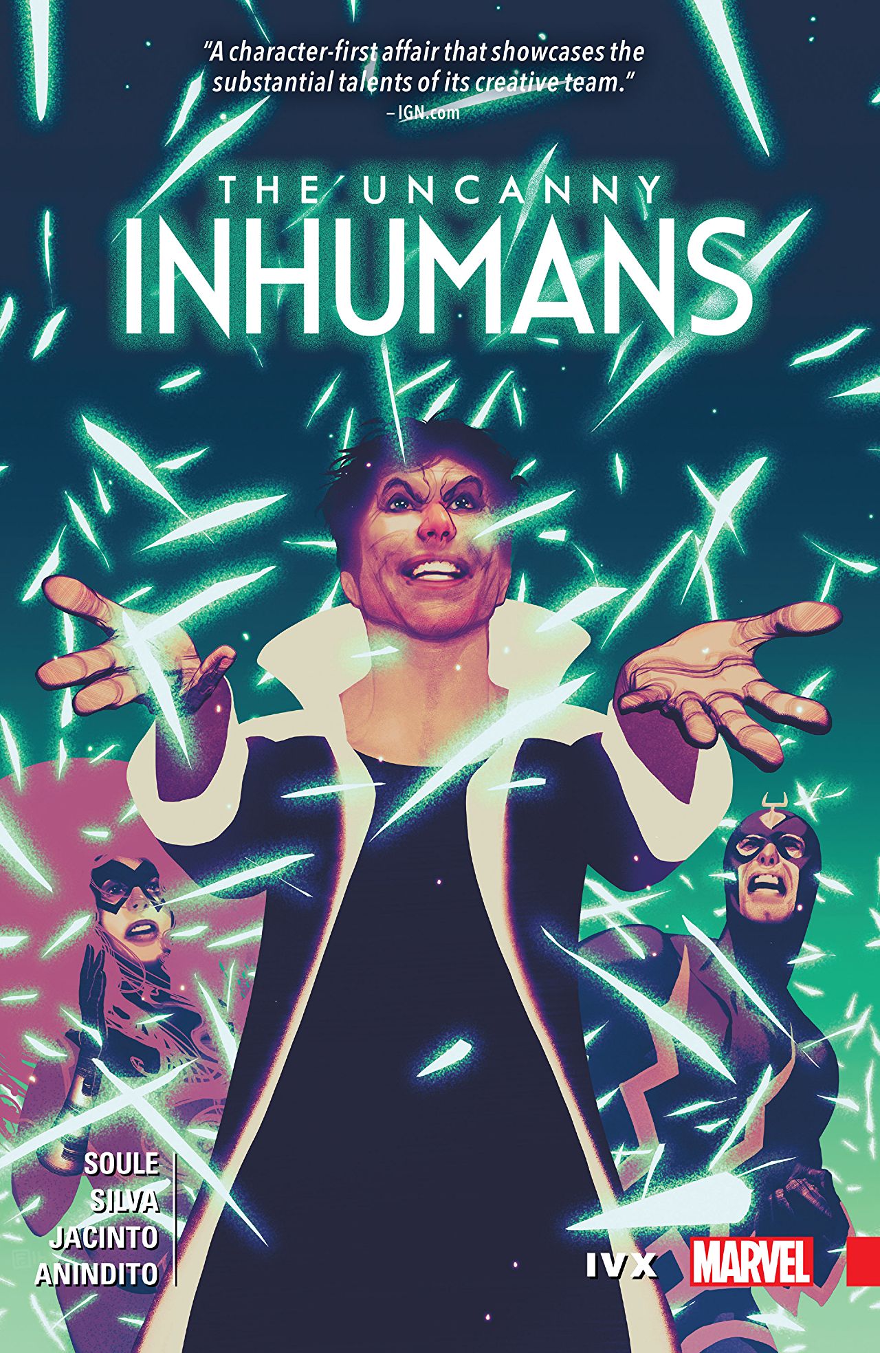 Prepare to Become a Believer: 'Uncanny Inhumans Vol. 4: IvX' Review