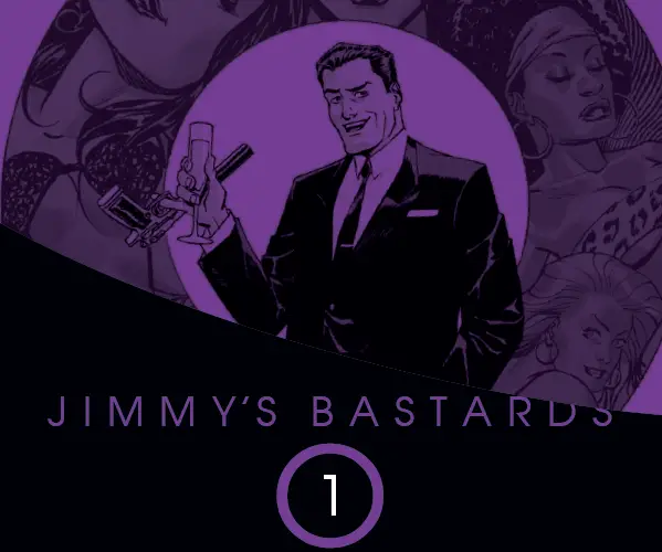 Jimmy's Bastards #1 Review