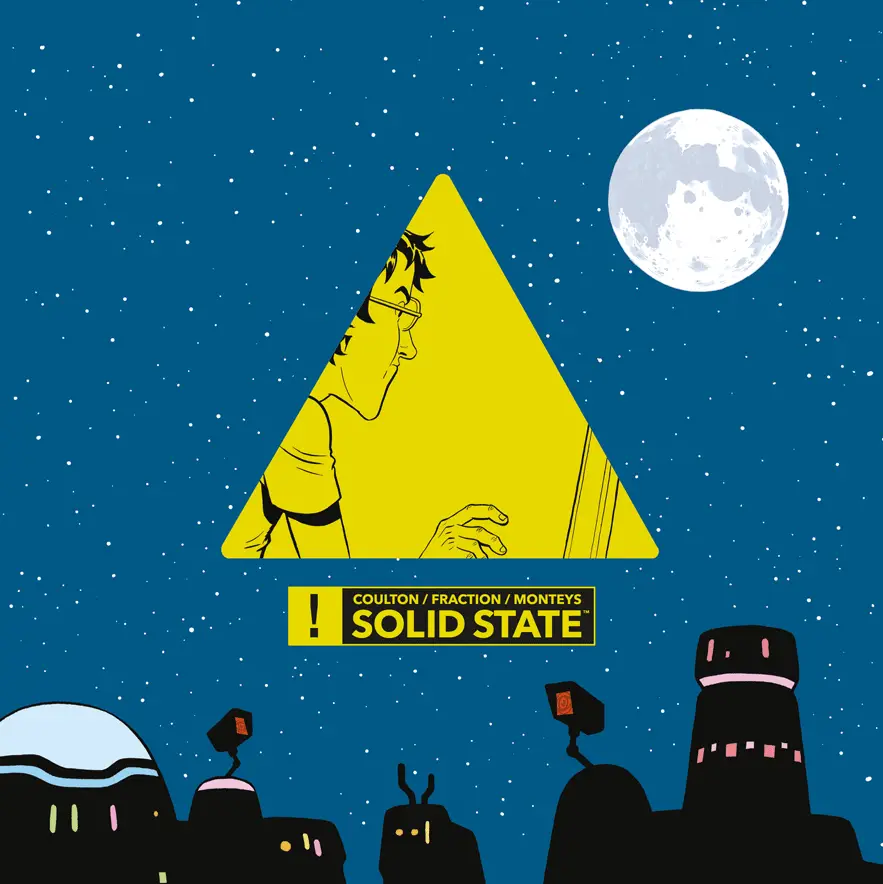 Matt Fraction's 'Solid State' is a delightfully terrifying vision of the future