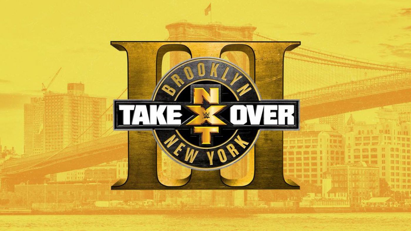 Top that, SummerSlam! NXT Takeover: Brooklyn III is a stellar night of pro wrestling