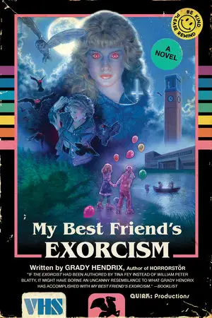 'My Best Friend's Exorcism' will entertain even the most jaded horror literature fan