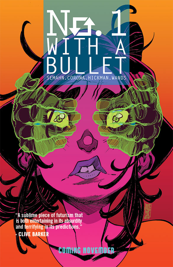 Defining how you see the world: Creators Jacob Semahn and Jorge Corna talk 'NO. 1 with a Bullet'