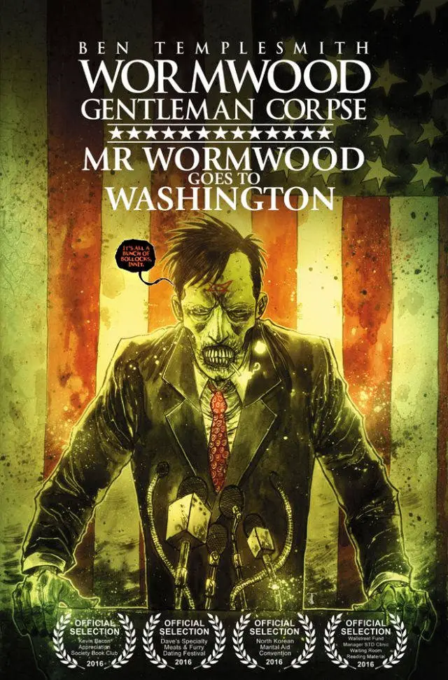 Wormwood, Gentleman Corpse: Mr. Wormwood Goes to Washington #1 Review