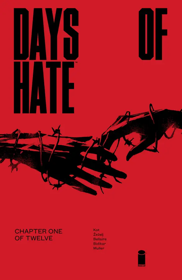 Days of Hate #1 Review