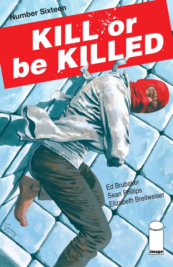 Kill or Be Killed #16 Review
