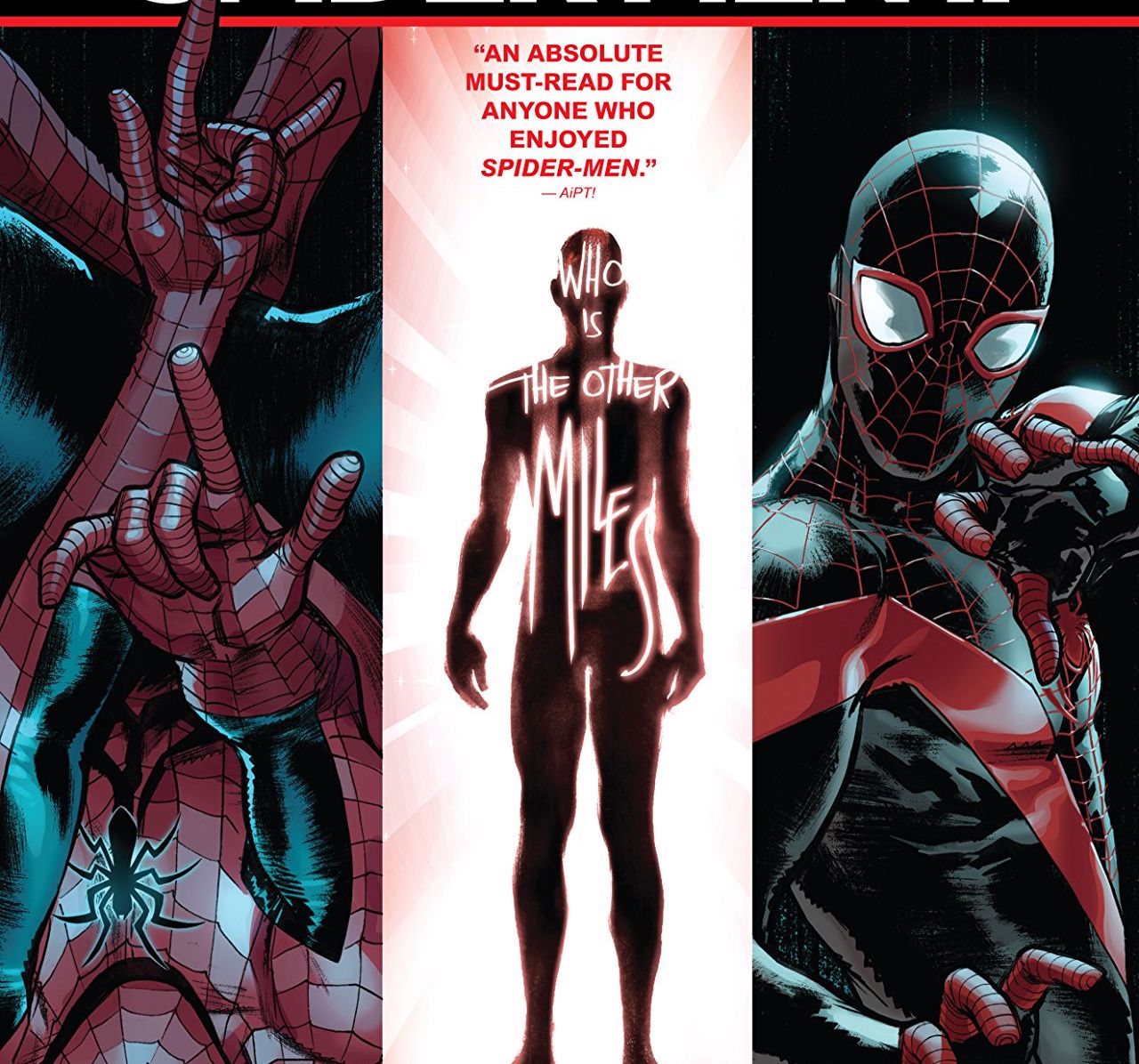 3 Reasons Why: 'Spider-Men II' fleshes out Miles Morales for the future
