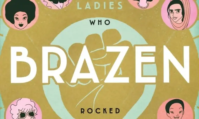Pénélope Bagieu illustrates the lives of 29 fascinating women in 'Brazen: Rebel Ladies Who Rocked the World'