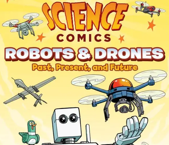 'Science Comics: Robots and Drones' review: Past, present, and future