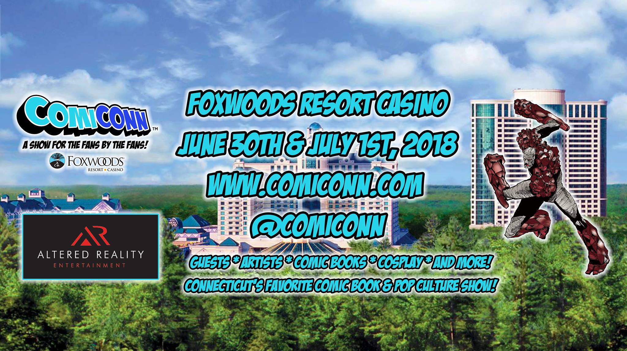Attention New England fans: ComiCONN comes to Foxwoods Resort Casino June 30 & July 1