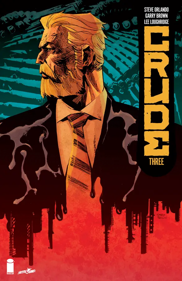 CRUDE #3 review: A near perfect release for one of Image Comics' best new series