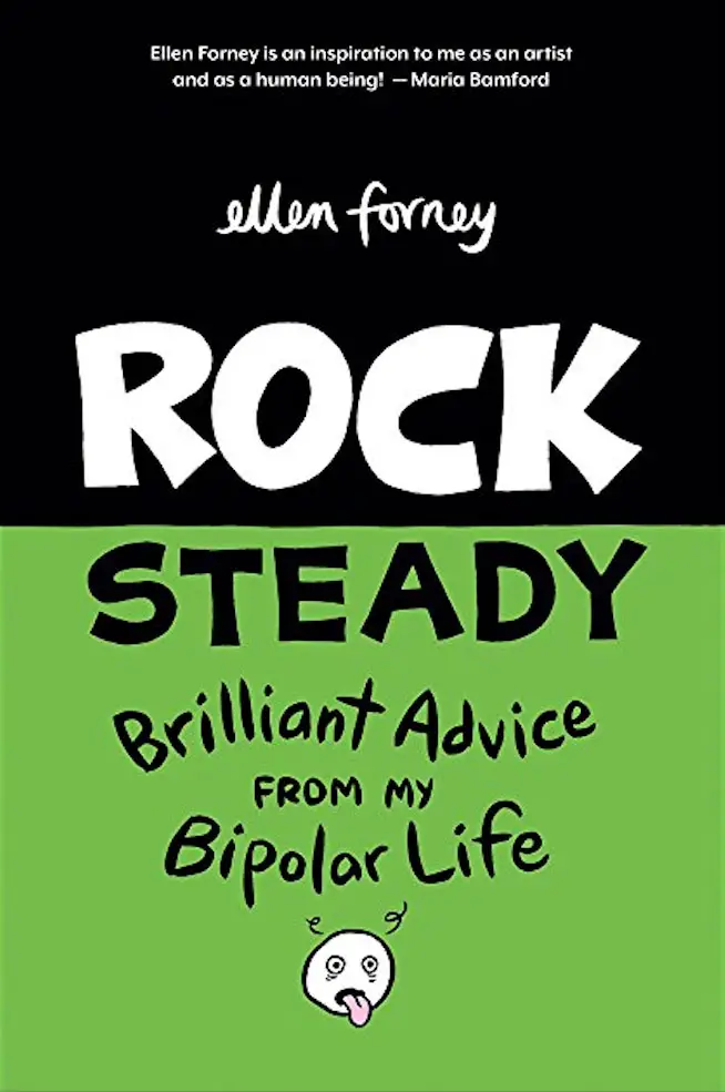 'Rock Steady: Brilliant Advice From My Biopolar Life' review