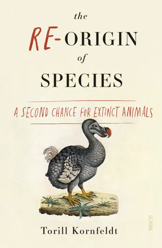 'The Re-Origin of Species': A well-written, easy-flowing book about how we might bring back long dead animals