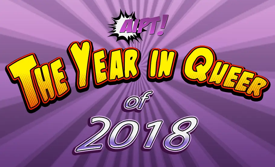 The Year in Queer: The top 10 LGBTQ+ comics of 2018