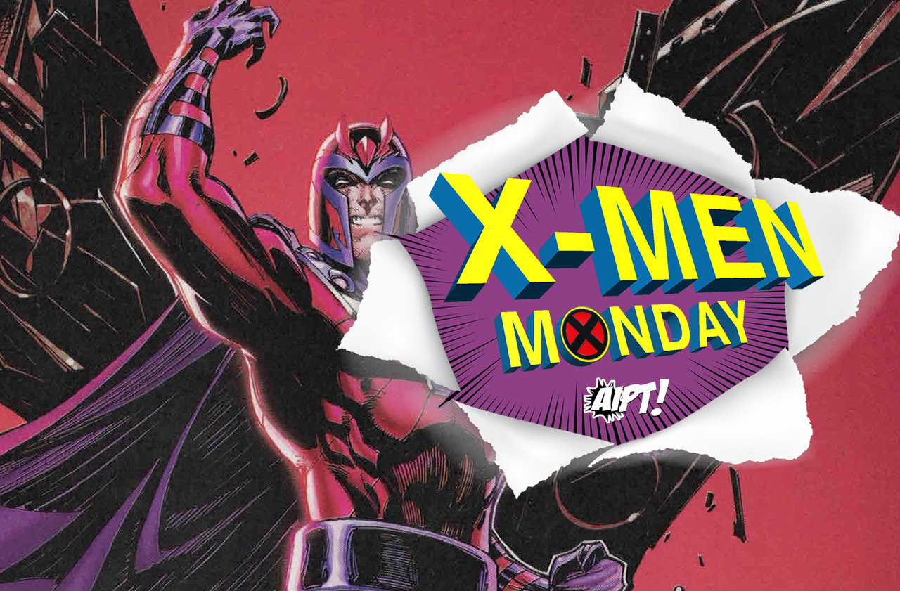 X-Men Monday #17 - Magneto