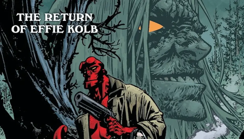 Dark Horse announces sequel to 'The Crooked Man,' Hellboy and the B.P.R.D.: The Return of Effie Kolb