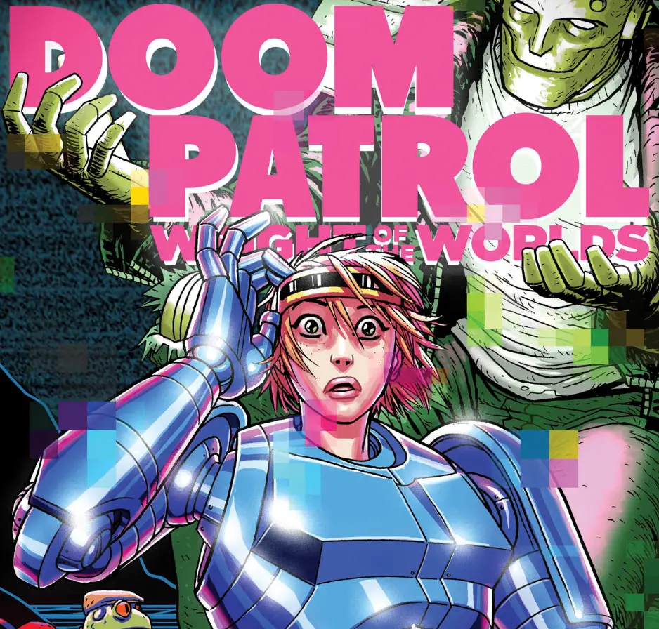 Doom Patrol: Weight of the Worlds #6 Review