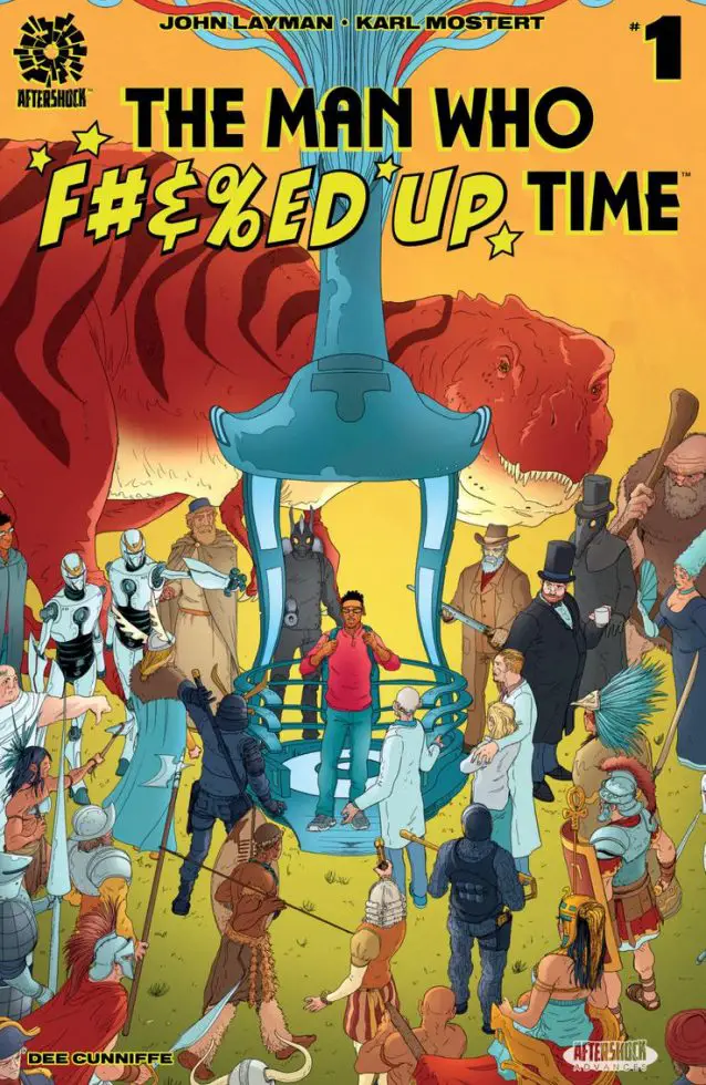 'The Man Who Effed Up Time' #1 review: Stumbling into the timestream