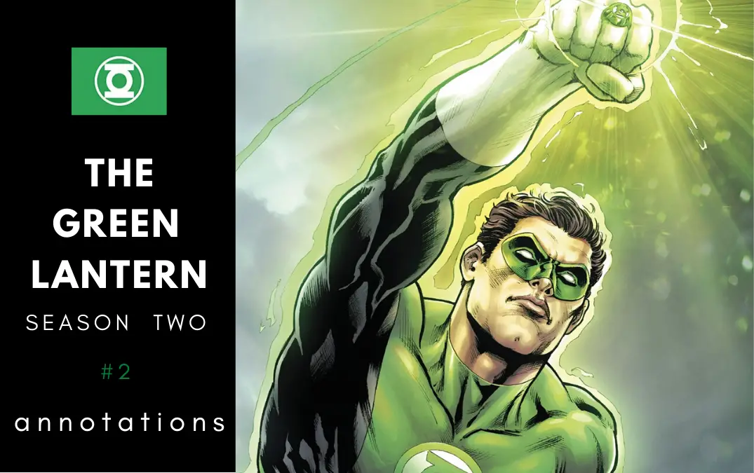The Green Lantern S2 #2 Annotations: A Good Man?