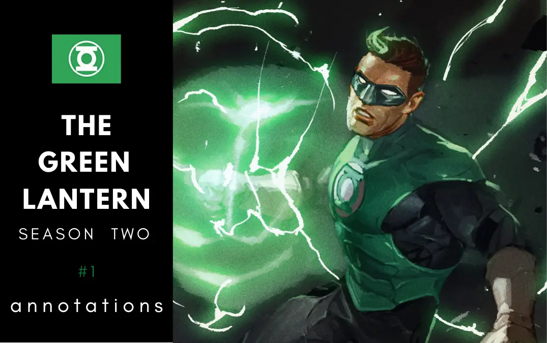 The Green Lantern S2 #1 Annotations: The Return