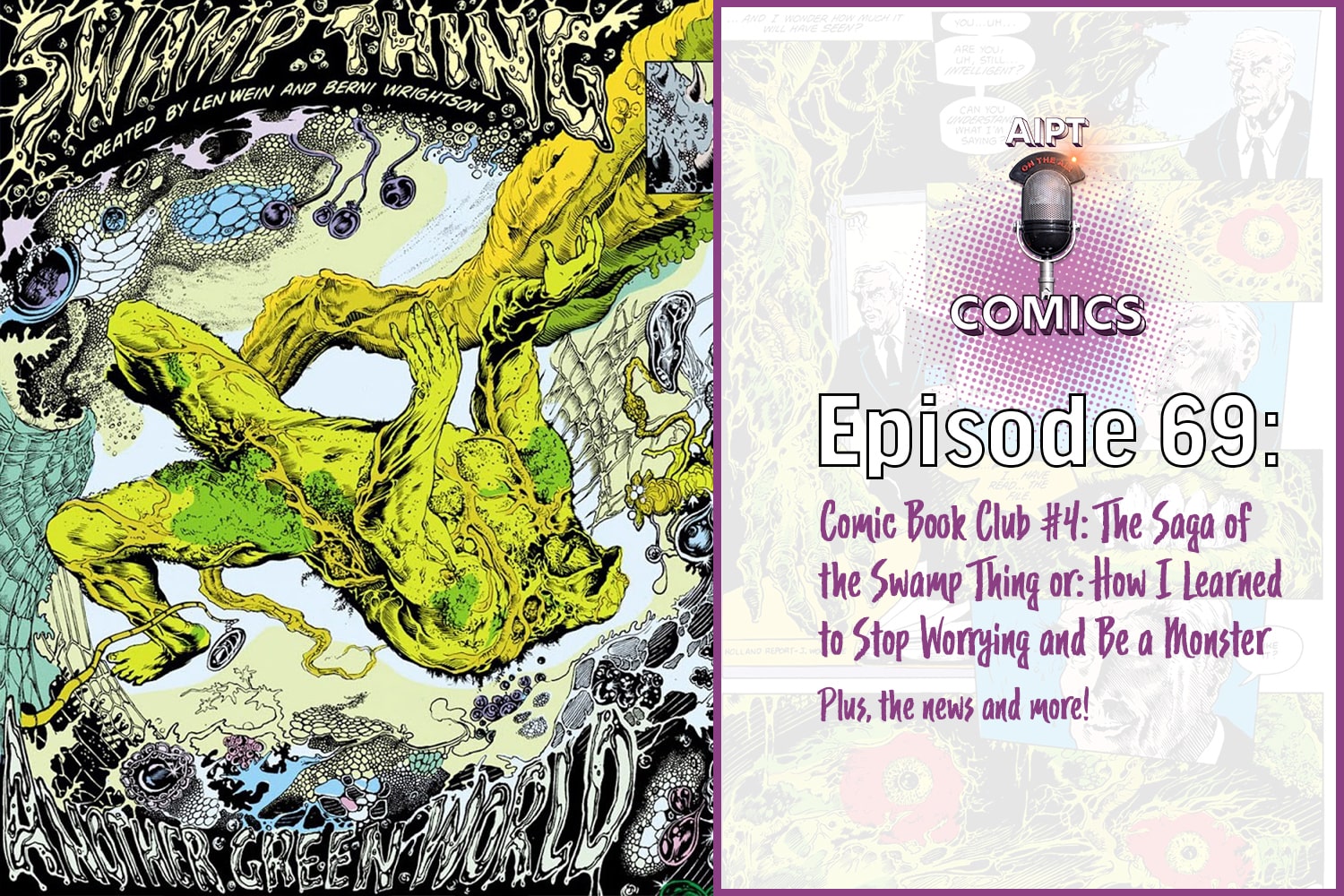AIPT Comics Podcast episode 69: Book club breakdown #4 - Alan Moore's The Saga of the Swamp Thing