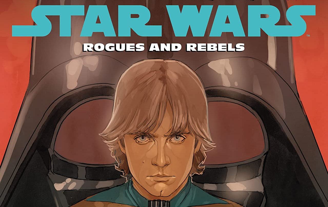 'Star Wars Vol. 13: Rogues And Rebels' Review