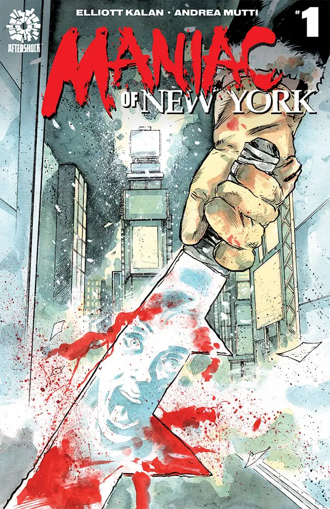 AfterShock Preview: Maniac of New York #1