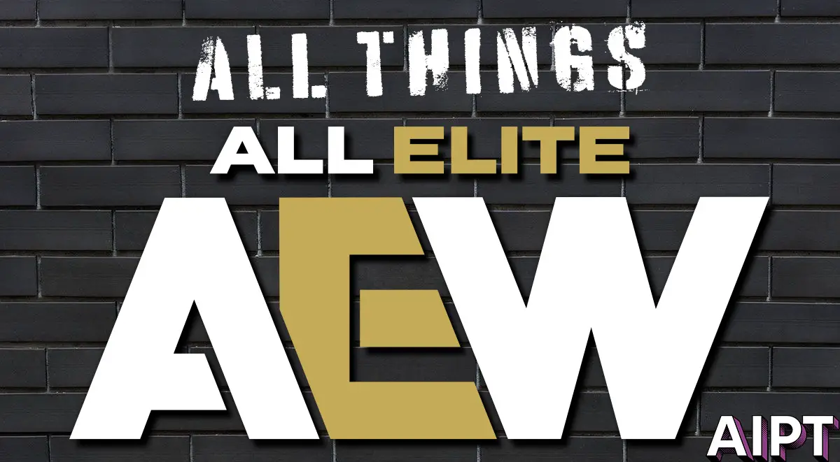 AEW All Things All Elite
