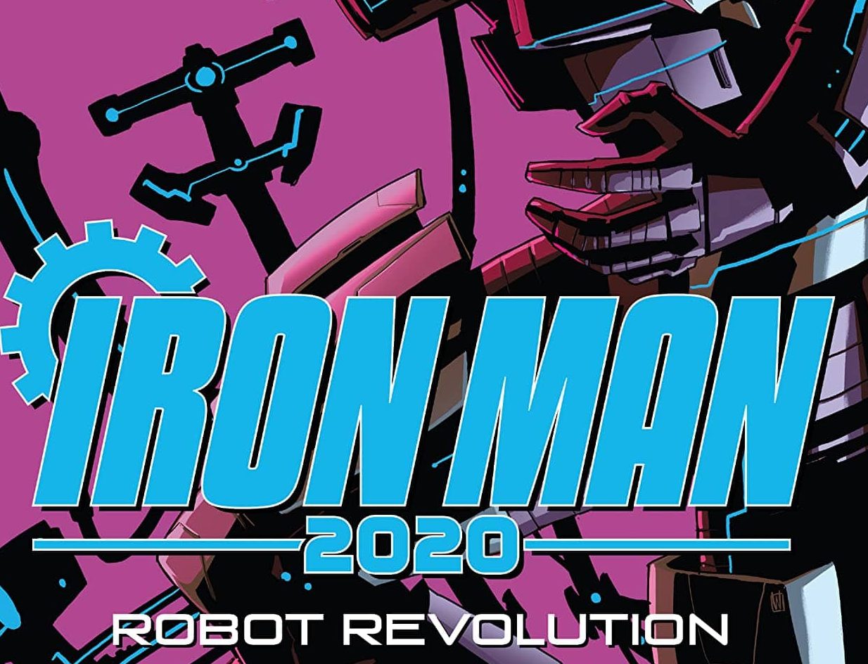 Iron Man 2020: Robot Revolution