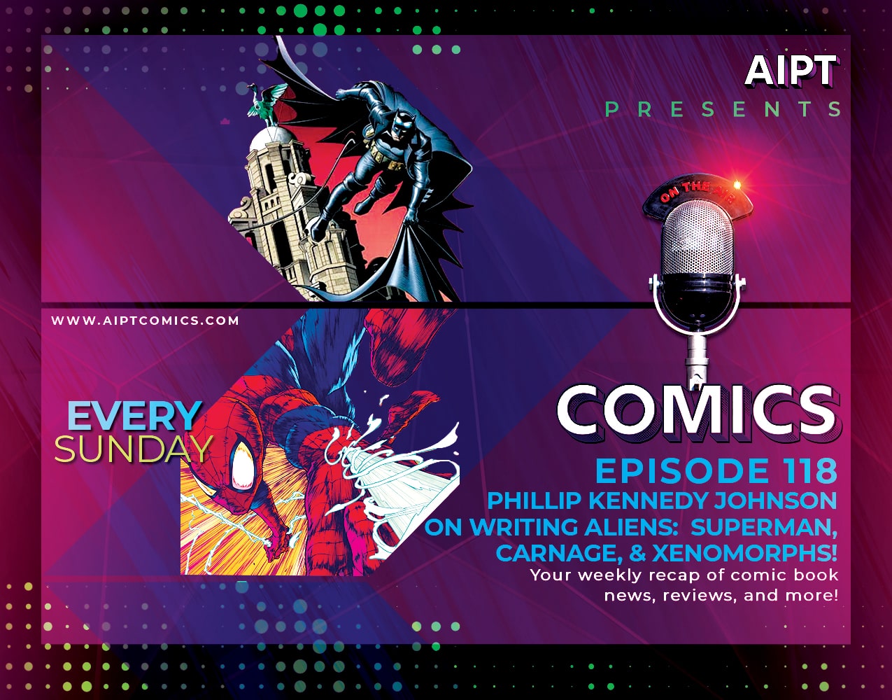 AIPT Comics Podcast Episode 118: Phillip Kennedy Johnson on writing aliens: Superman, Carnage, & Xenomorphs!
