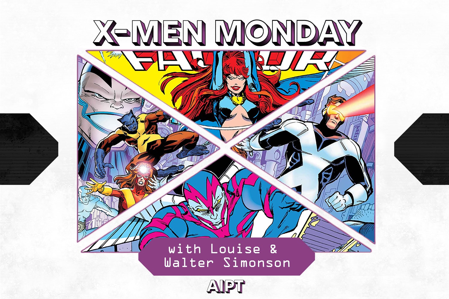 X-Men Monday #102 - Louise Simonson and Walter Simonson Revisit X-Factor - Part 1