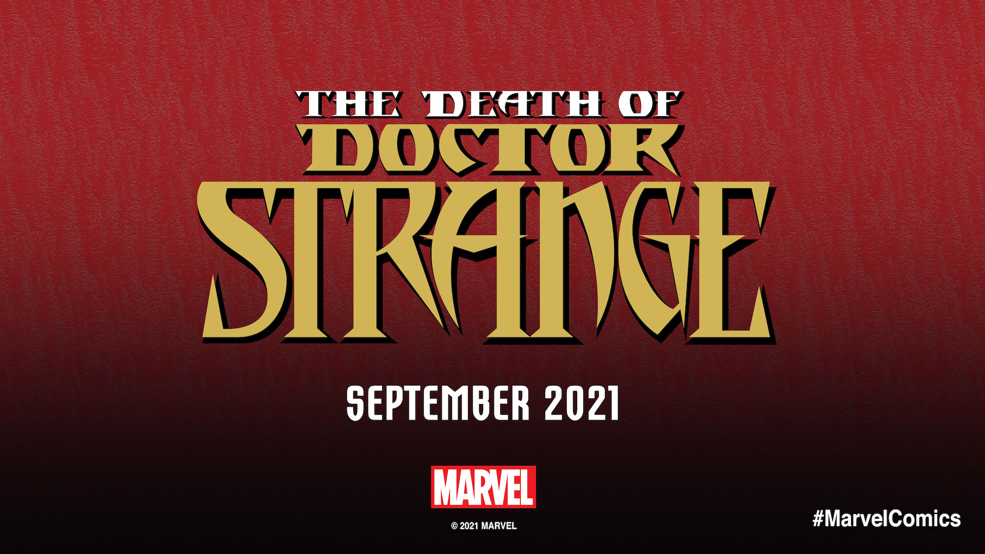 Marvel Comics teases 'The Death of Doctor Strange' for September 2021
