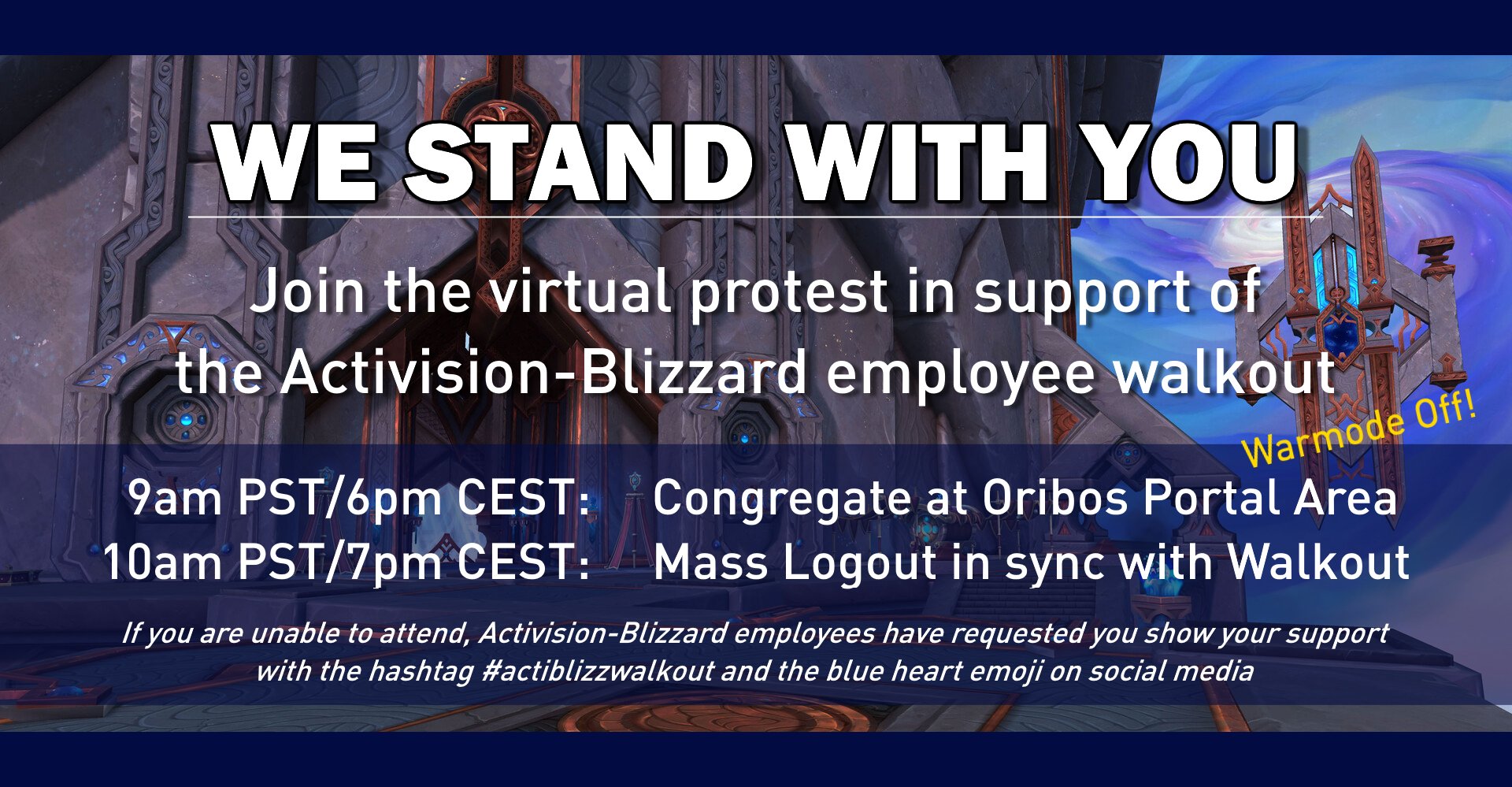 World of Warcraft players are staging a virtual walkout in support of Blizzard employees