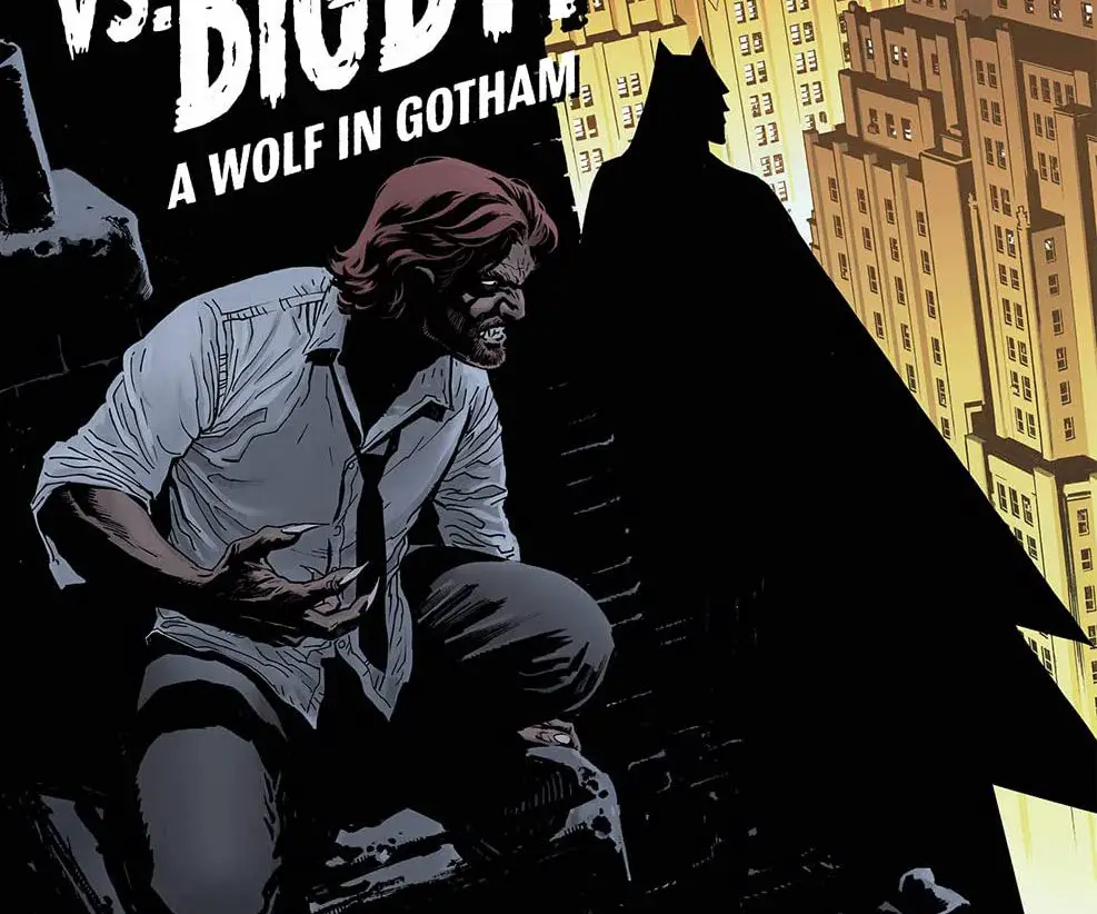 Batman vs. Bigby! A Wolf In Gotham #1