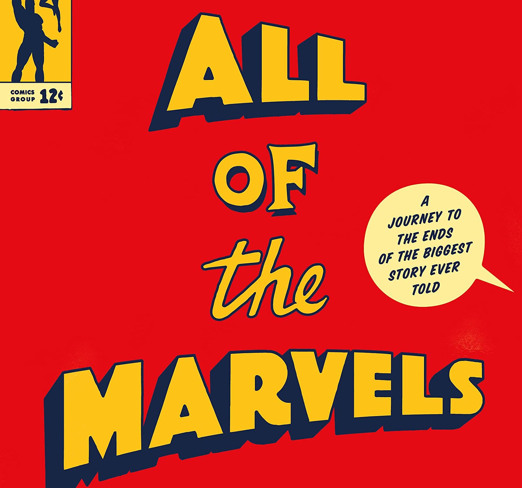 'All of the Marvels' is a witty, masterful tour of the Marvel Comics canon