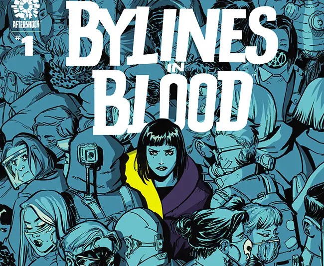 AfterShock First Look: Bylines in Blood #1