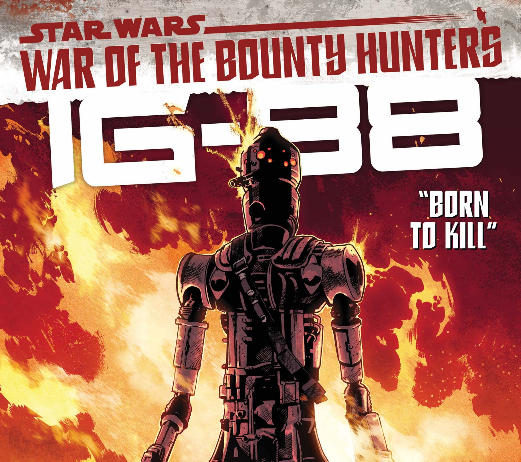 'Star Wars: War of the Bounty Hunters: IG-88' #1 is about a droid with ambition