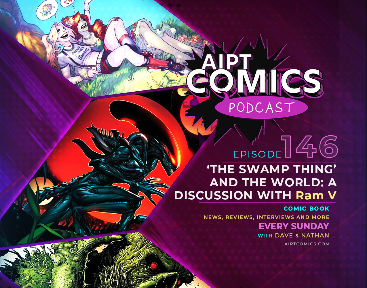 AIPT Comics Podcast episode 146: 'The Swamp Thing' and the world: A discussion with Ram V