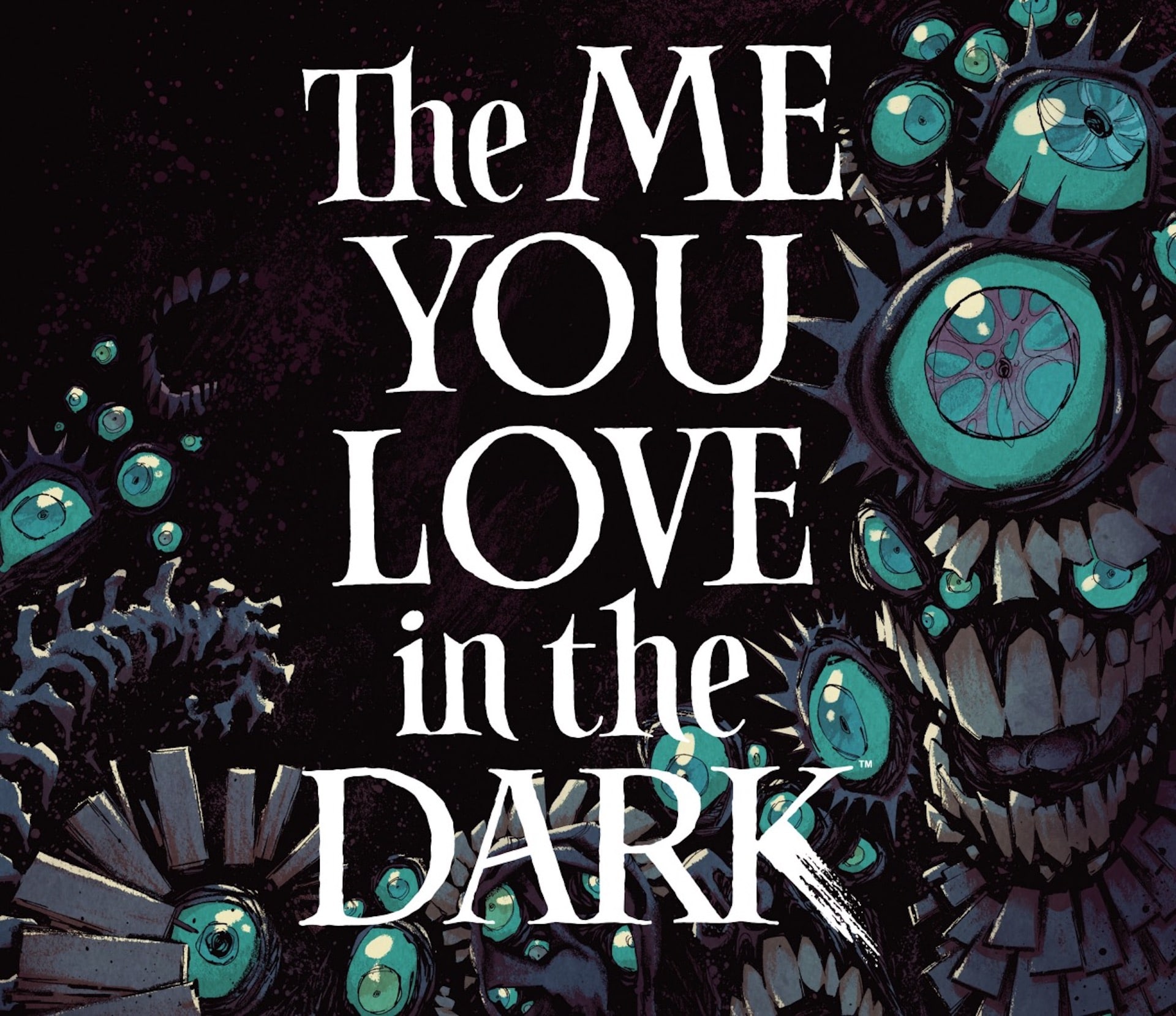 ‘The Me You Love in the Dark’ #5 is a terrifying and emotional experience