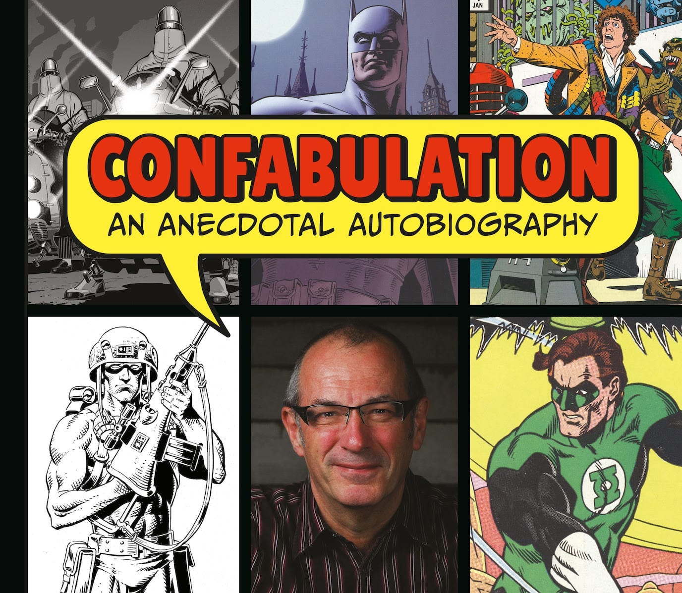 'Confabulation: An Anecdotal Autobiography by Dave Gibbons' review
