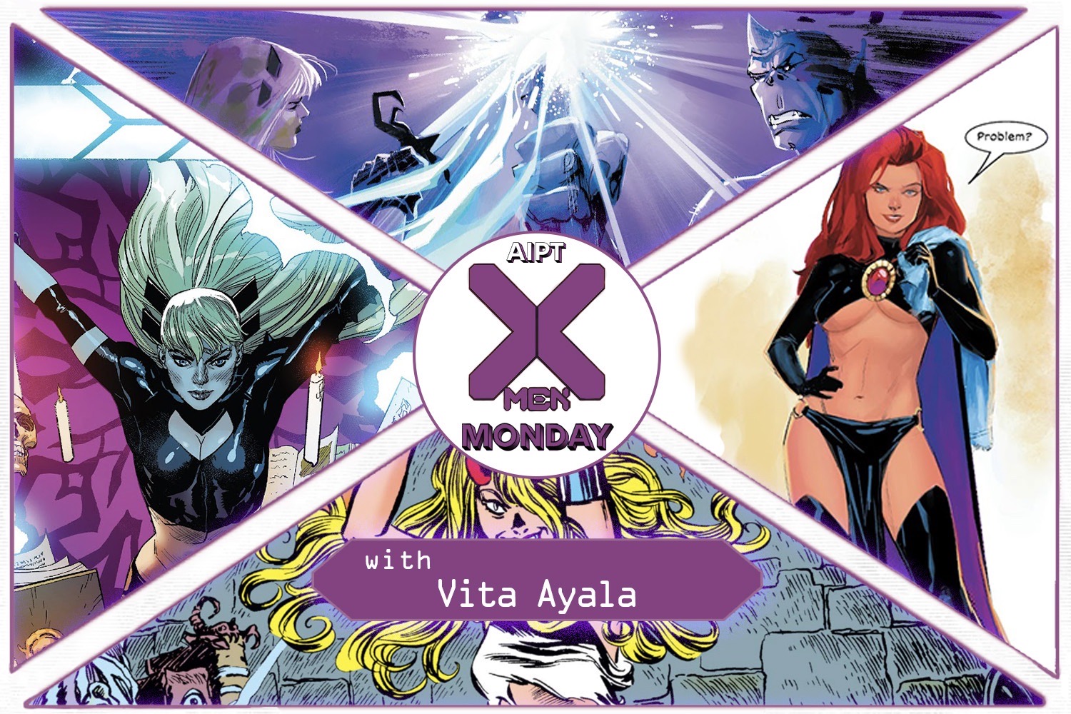 X-Men Monday #158 - Vita Ayala Discusses 'New Mutants'