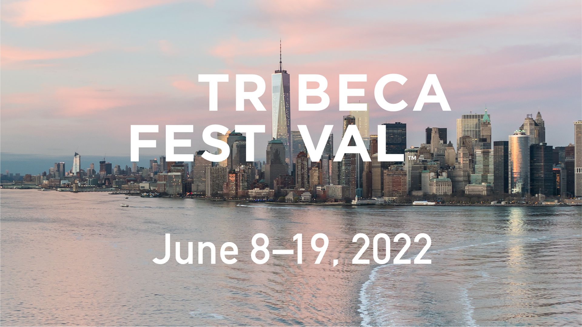 [Tribeca '22] What's coming to the Tribeca Film Festival