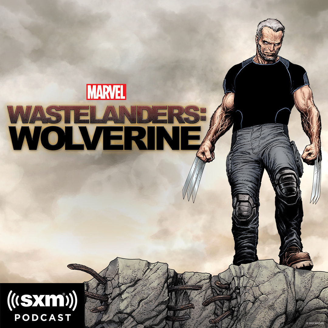 Marvel's Wastelanders: Wolverine' launching today from Marvel and SiriusXM