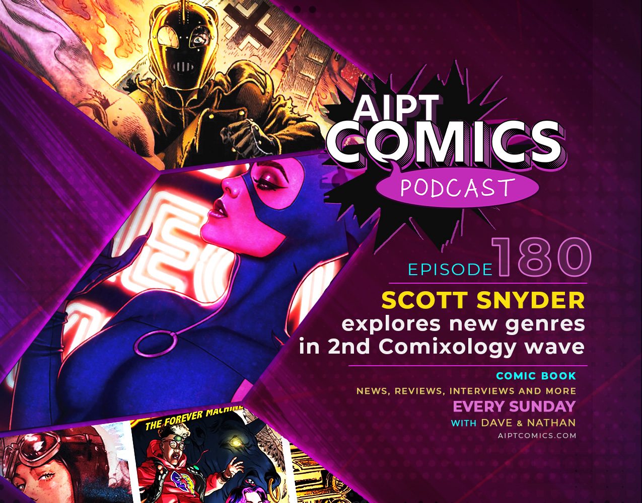 AIPT Comics Podcast Episode 180: Scott Snyder explores new genres in 2nd Comixology wave