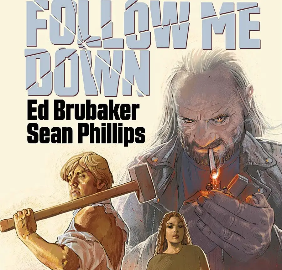 Ed Brubaker and Sean Phillips add 'Follow Me Down' in 'Reckless' series this October