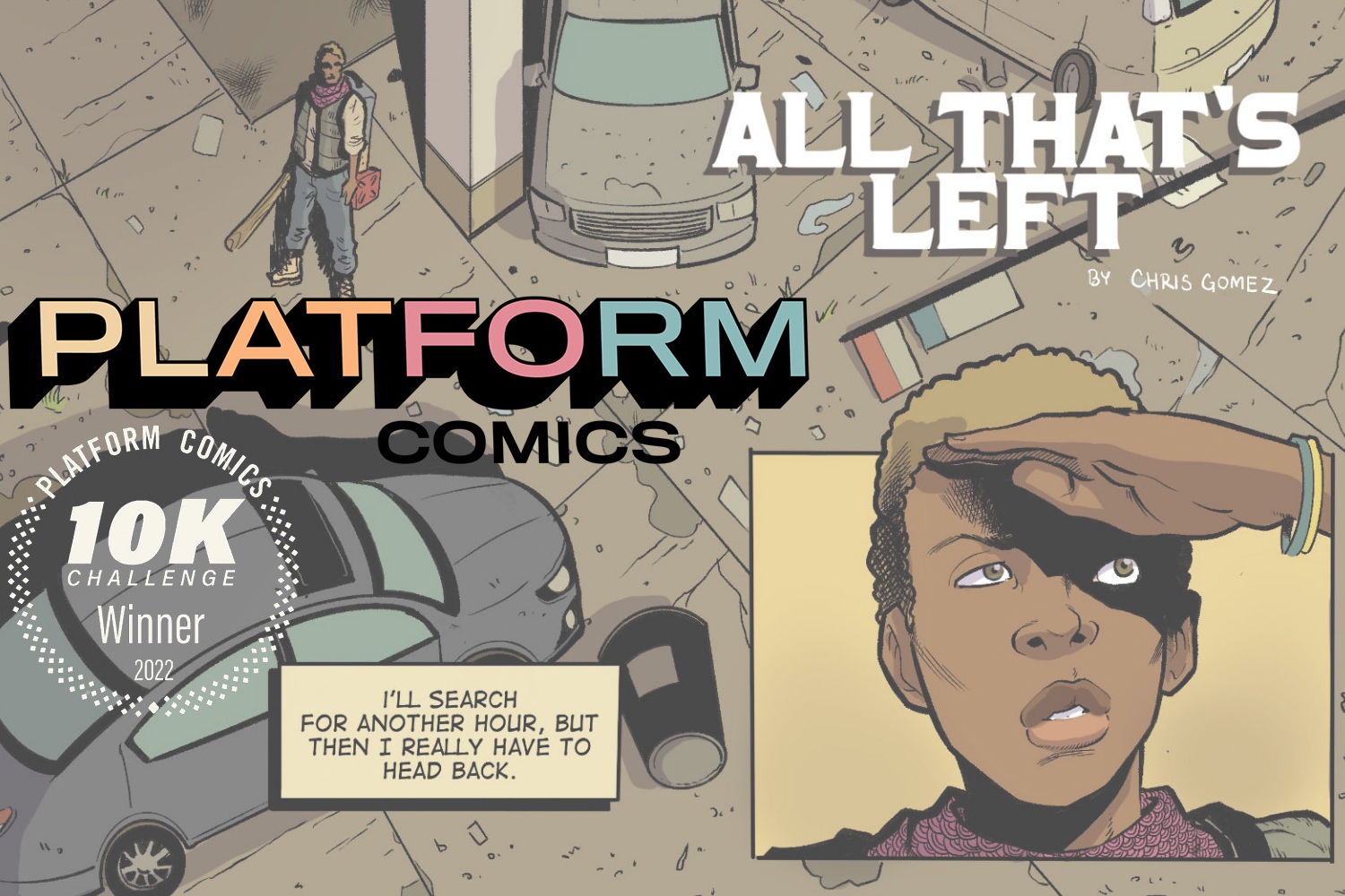 Platform Comics 2022 10K Challenge interview: Christopher Gomez talks 'All That's Left'