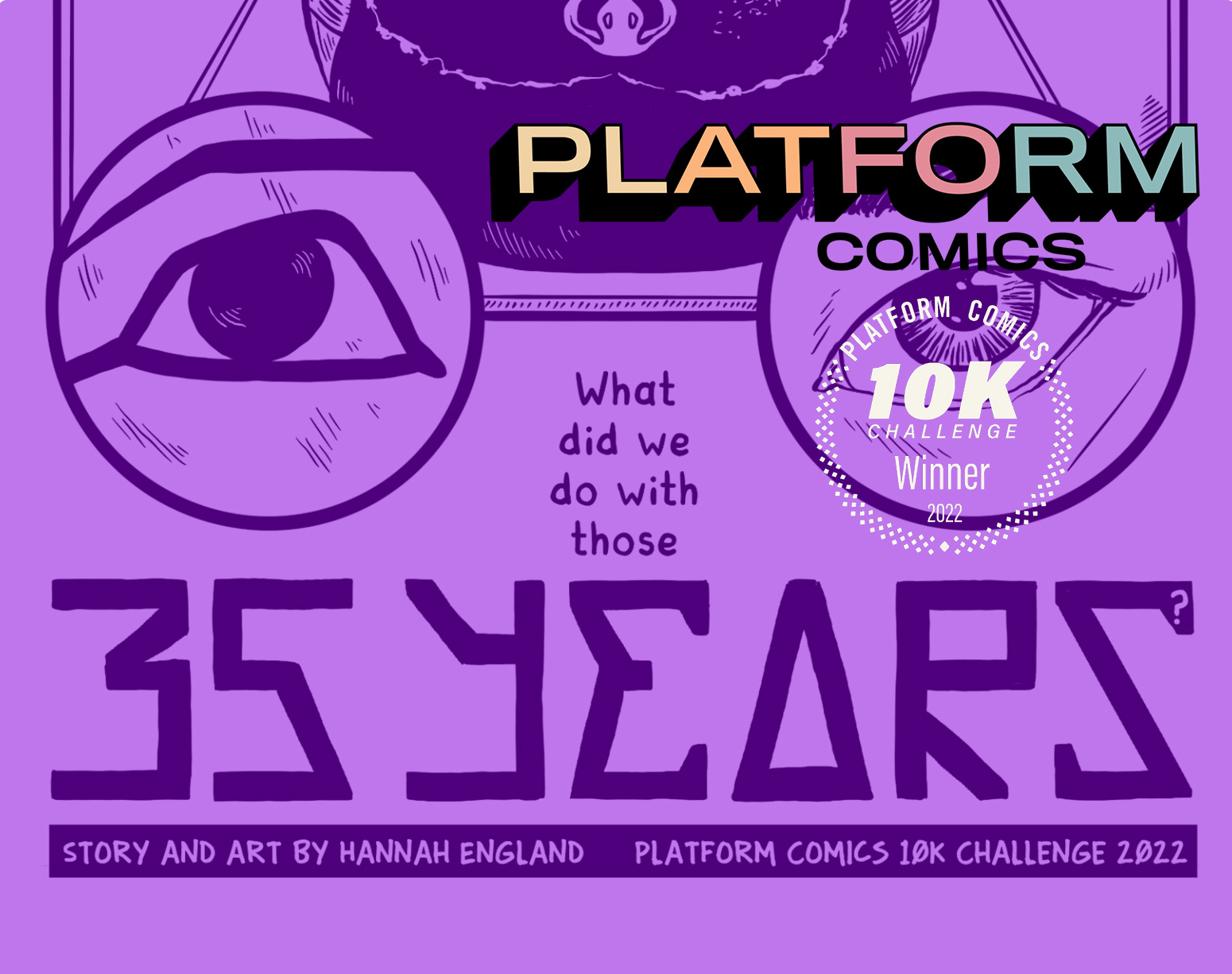 Platform Comics 2022 10K Challenge interview: Winner Hannah England talks '35 Years'